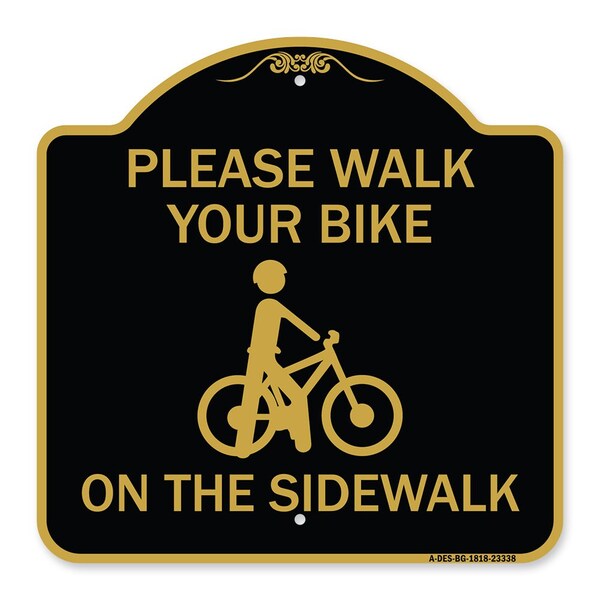 Signmission Pavement Stencil Please Walk Your Bike on Sidewalk, Black & Gold Alum Sign, 18" x 18", BG-1818-23338 A-DES-BG-1818-23338 - main